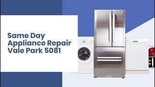 Appliance Repair Vale Park 5081 | All Brands | Call Now: 1300-652-100