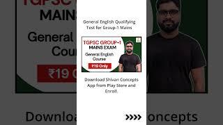 TGPSC Group-1 Mains English Qualifying Course at ₹19 Only #tspscgroup1 #shivansir #shivanconcepts