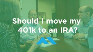 Should I move my 401k to an IRA? When 401k rollovers make sense