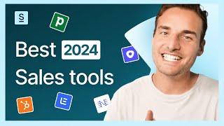 Sales tools you NEED in 2024 if you’re in B2B sales