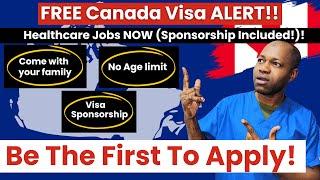 Free Canada Visa Alert: Care Assistant, Home Support Worker, Nurse Jobs with sponsorship. APPLY NOW!