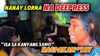 NANAY LORNA NA DEEPRESS NA SA MGA PANGYAYARI ISA SA KANYANG SAMO ANG NAGPAKAM