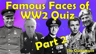 Famous faces of World War 2 quiz - part 2