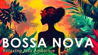 Calming Bossa Nova Jazz ~ Relaxing Ambience Music to Ease Your Soul ~ Jazz Alchemy Quartet