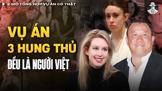 2 Giờ Tổng Hợp Vụ Án Có Thật (Tập 28) - TOP 6 Vụ Án Gây Sốc, Vụ Án 3 Hung Thủ Đều Là Người Việt