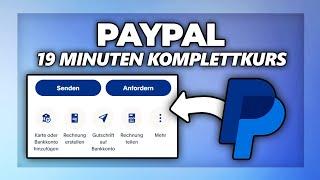 Paypal Komplettkurs für Anfänger 2024 - alles was du wissen musst