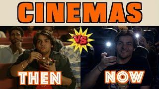 Cinemas : Then Vs Now | Ashish Chanchlani