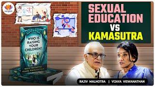 Sexual Education Vs Kamasutra | Rajiv Malhotra | Vijaya Viswanathan | #SangamTalks