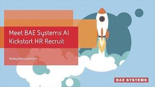 Meet BAE Systems Applied Intelligence's Kickstart HR Recruit