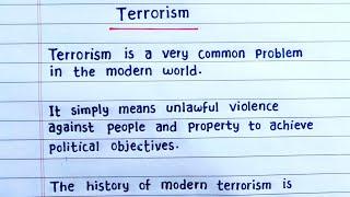 Essay on TERRORISM || Terrorism essay || Paragraph on Terrorism || Terrorism paragraph || essay writ