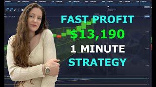 $13,190 Fast Profit using this 1 Minute Trading Strategy