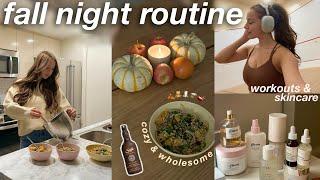 COZY FALL NIGHT ROUTINE | at home autumn cooking, evening work out, skincare, & calming rituals