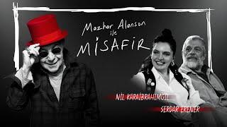 Mazhar Alanson ile Misafir | Nil Karaibrahimgil & Serdar Erener  | Kısa Versiyon