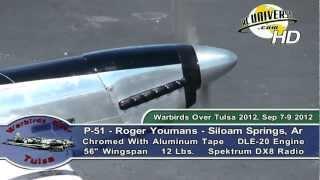 Warbirds Over Tulsa 2012 - P-51 Mustang, Roger Youmans