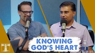 Knowing God’s Heart