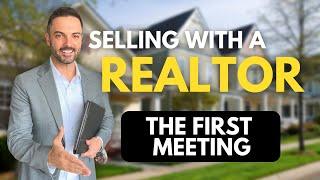 What happens in the first meeting with a real estate agent?