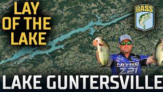 Lay of the Lake - Breaking Down Lake Guntersville