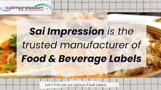 Food Packaging & Beverage Labels Manufacturer and Exporter | Sai Impression