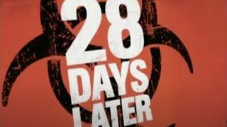 28 Days Later