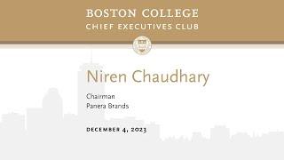 BC CEO Club: Niren Chaudhary, Chair of Panera Brands