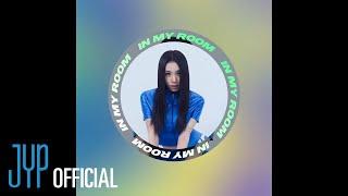 "IN MY ROOM (CHAEYOUNG)" Lyric Video