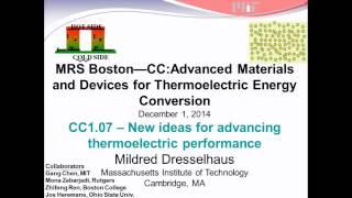 Mildred Dresselhaus  - New Ideas for Advancing Thermoelectric Performance