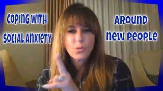 Ask Dr.Doreen : Anxiety around new people | Shannon penrod