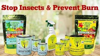 Stop Insects & Prevent Burn With IV ORGANIC Products For All Plants & Trees