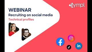 Webinar   recruiting on social media   Technical profiles