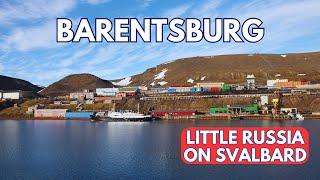 Barentsburg in 60 Seconds: Russian Town on Svalbard