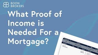 What Proof of Income is Needed for a Mortgage?