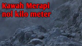 Kawah Gunung Merapi - Melihat Lebih Dekat