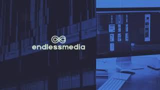 Endless Media | Promo Video