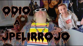 Odio a JPelirrojo - Soy Una Pringada