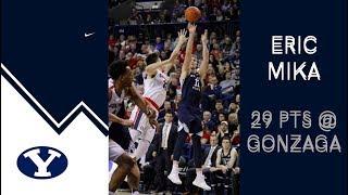 ERIC MIKA \ \ 29 PTS, 11 REB, 2 BLK \ \  BYU HIGHLIGHTS VS #1 GONZAGA | 3/25/17 