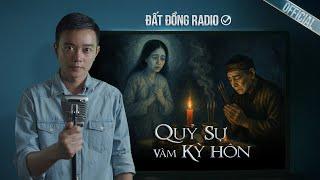 QUỶ SỰ VÀM KỲ HÔN - Truyện ma miền tây Nguyễn Huy kể