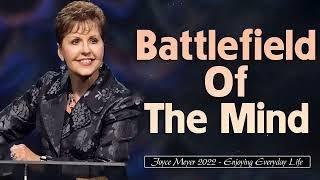 Joyce Meyer Latest Sermons 2022 - Battlefield Of The Mind