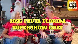 It's Coming!!  The 2025 FRVTA FLORIDA RV SUPERSHOW (Tampa Supershow)!#FRVTA