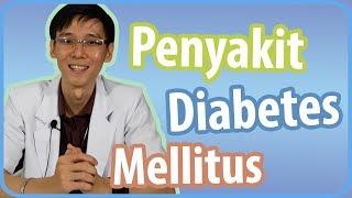 Penyebab & Jenis Penyakit Diabetes Mellitus