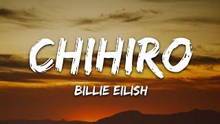 Billie Eilish - CHIHIRO (Lyrics)