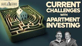 Current Challenges with Apartment Investing