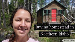 Buying Land for an Idaho Homestead is NOT easy!!!