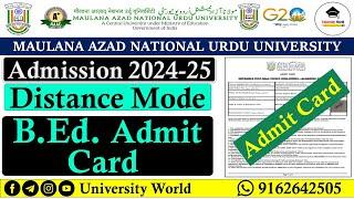 Manuu Distance B.Ed Admit Card Download | How to Download B.Ed Admit Card @UniversityWorld