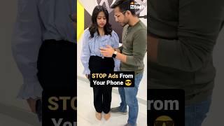 STOP Ads From Your Phone #Ad #ytshorts