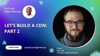 How we built a CDN at Skip2 Networks: A deep dive