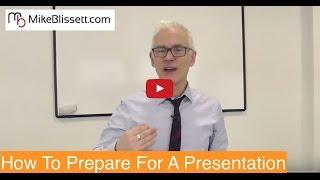 How To Prepare For A Presentation