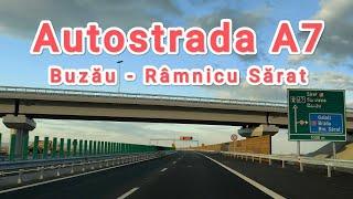 Autostrada Moldovei A7 | Buzau - Ramnicu Sarat | Romania | Noiembrie 2024