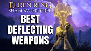 Top 10 Best Guard Counter Weapons! Patch 1.13. Elden Ring: Shadow of the Erdtree