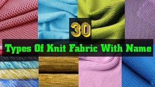 30 Types Of Knit Fabric With Name || Knit Fabric Guide || knitted fabrics names