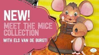 New Meet the Mice Collection!